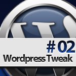 Wordpress-Tweak-#02 Wordpress-Tweak-#02